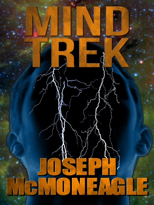 Title details for Mind Trek by Joseph McMoneagle - Available